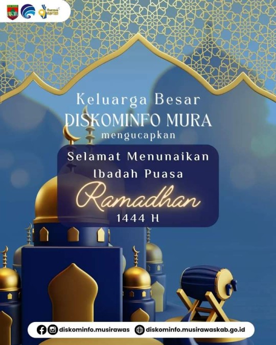 Dinas Kominfotik Kabupaten Musi Rawas Mengucapkan Selamat Menunaikan Ibadah Puasa Ramadhan 1444 H