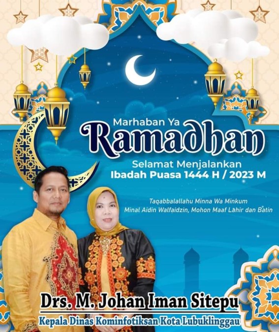 Dinas Kominfotiksan Kota Lubuklinggau Mengucapkan Selamat Menunaikan Ibadah Puasa Ramadhan 1444 H