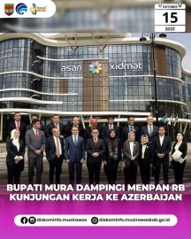 Bupati Musi Rawas Terima Apresiasi dari Kemenpan RB dan Studi Tiru ke Azerbaijan